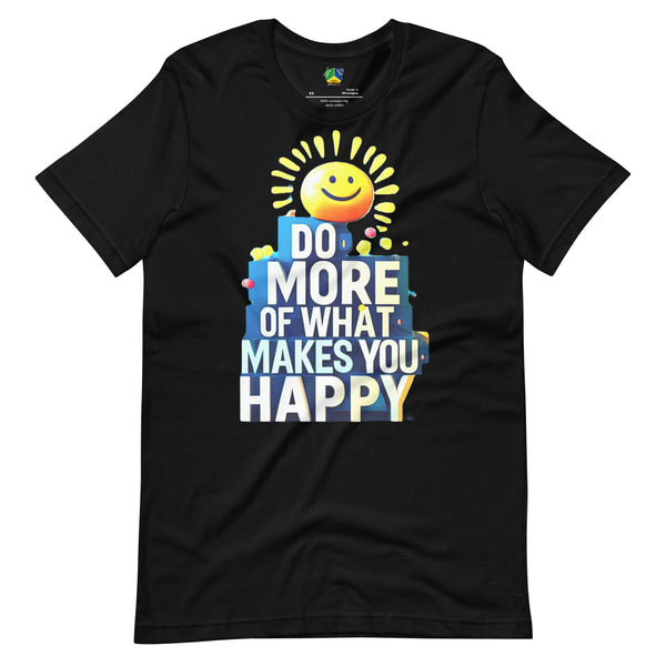 SSBJJ "Smiley Do More of What Makes You Happy" T-shirt (Made in USA)