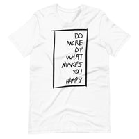 SSBJJ "Do More of What Makes You Happy" Short-Sleeve T-Shirt (Made in USA)